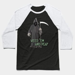 Gardening - The Grim Weeder - Weed 'em And Reap Baseball T-Shirt